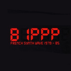 BIPPP / French Synth Wave 1979-85 - USA
