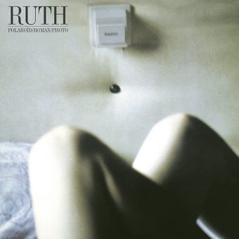 Ruth - Polaroid/Roman/Photo (LP artwork)